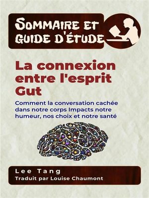 cover image of Sommaire Et Guide D'Étude &#8211; La Connexion Entre L'esprit Gut